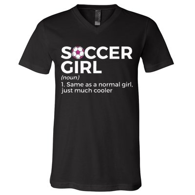 Soccer Girl Definition funny sport lovers V-Neck T-Shirt