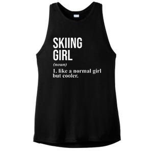 Skiing Girl Definition Like A Normal Girl But Cooler Ladies PosiCharge Tri-Blend Wicking Tank