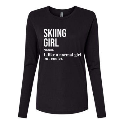 Skiing Girl Definition Like A Normal Girl But Cooler Womens Cotton Relaxed Long Sleeve T-Shirt