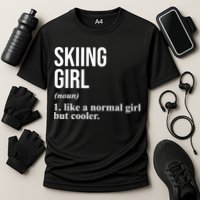 Skiing Girl Definition Like A Normal Girl But Cooler Cooling Performance Crew T-Shirt