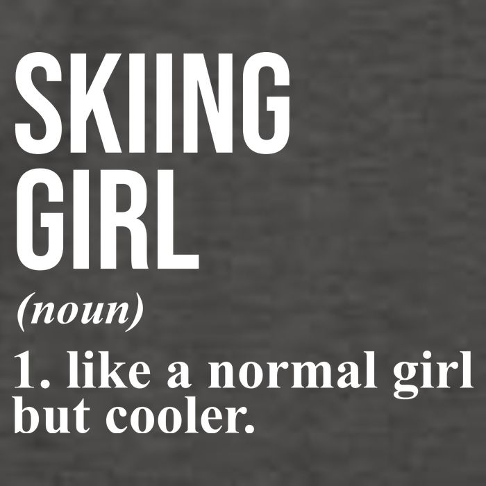 Skiing Girl Definition Like A Normal Girl But Cooler Vector Backpack