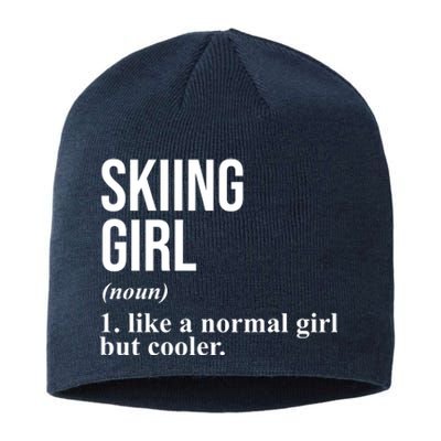 Skiing Girl Definition Like A Normal Girl But Cooler Sustainable Beanie