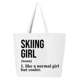 Skiing Girl Definition Like A Normal Girl But Cooler 25L Jumbo Tote