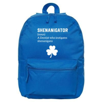 Shenanigator Gift Dentist Shenanigans St Patricks Day Gift 16 in Basic Backpack