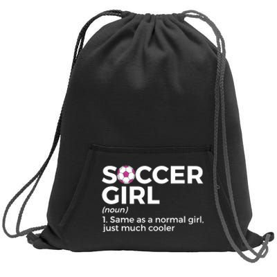 Soccer Girl Definition Sweatshirt Cinch Pack Bag