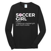 Soccer Girl Definition Tall Long Sleeve T-Shirt