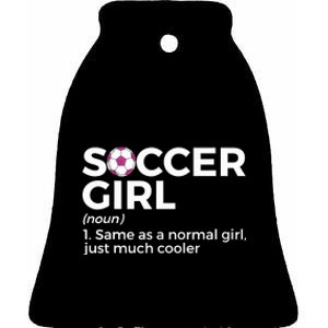 Soccer Girl Definition Ceramic Bell Ornament