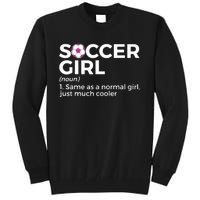 Soccer Girl Definition Tall Sweatshirt