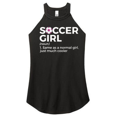 Soccer Girl Definition Women’s Perfect Tri Rocker Tank