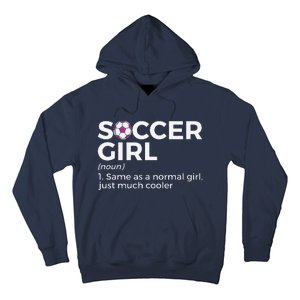 Soccer Girl Definition Hoodie