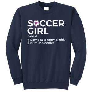 Soccer Girl Definition Sweatshirt