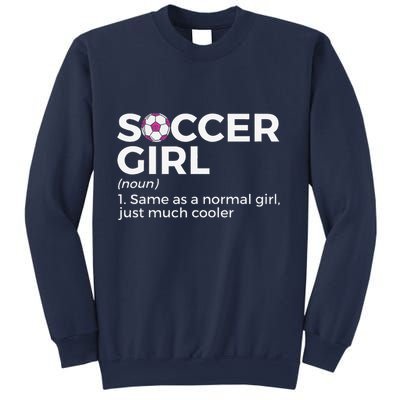 Soccer Girl Definition Sweatshirt