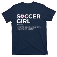 Soccer Girl Definition T-Shirt