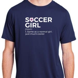 Soccer Girl Definition Adult ChromaSoft Performance T-Shirt