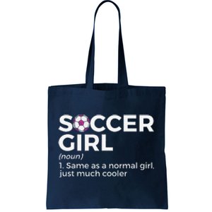 Soccer Girl Definition Tote Bag