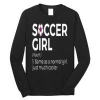 Soccer Girl Definition Long Sleeve Shirt