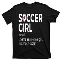 Soccer Girl Definition T-Shirt