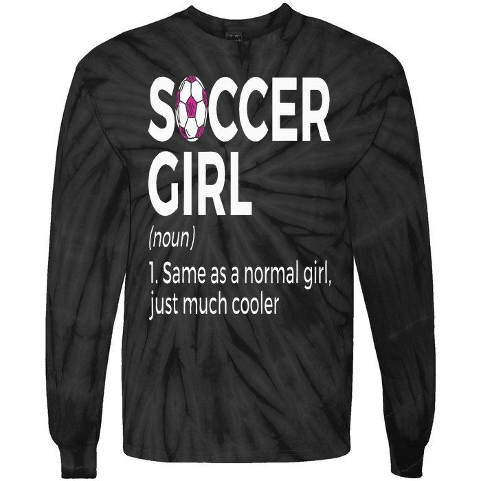 Soccer Girl Definition Tie-Dye Long Sleeve Shirt