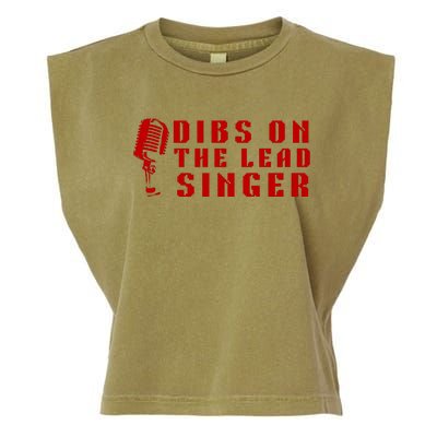 SINGER GIFT DIBS ON THE LEAD SINGER BAND VOCALIST Garment-Dyed Women's Muscle Tee