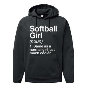 Softball Girl Definition Funny Performance Fleece Hoodie