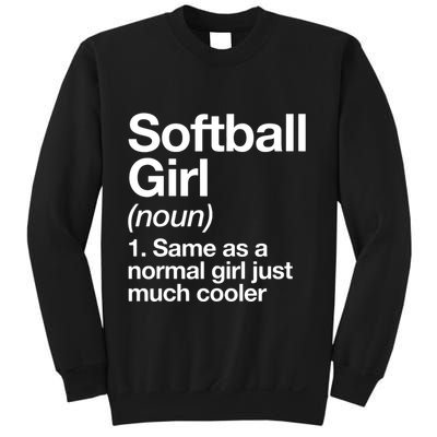 Softball Girl Definition Funny Sweatshirt