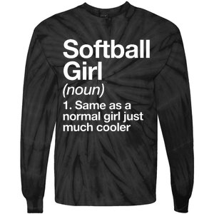 Softball Girl Definition Funny Tie-Dye Long Sleeve Shirt