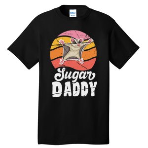 Sugar Glider Daddy For Sugar Glider Lover Tall T-Shirt