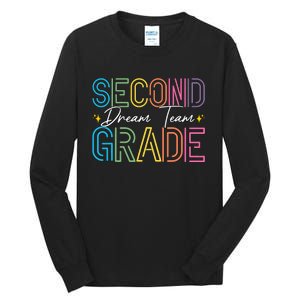 Second Grade Dream Team Teacher Student Back To School Tall Long Sleeve T-Shirt