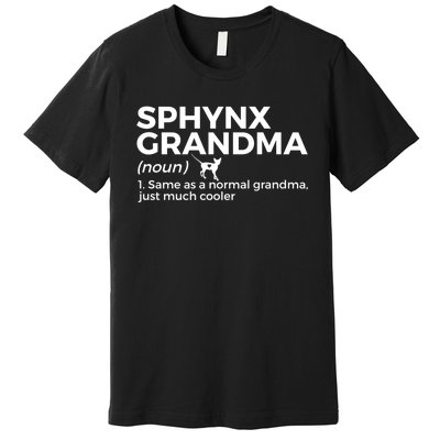 Sphynx Grandma Definition Funny Sphynx Cat Premium T-Shirt