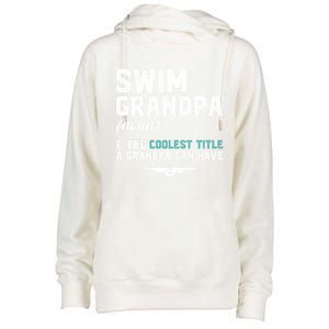 Swim Grandpa Definition Swimming Grandpa Swimmer Grandpa Funny Gift Womens Funnel Neck Pullover Hood