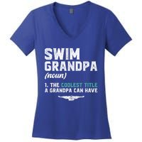 Swim Grandpa Definition Swimming Grandpa Swimmer Grandpa Funny Gift Women's V-Neck T-Shirt