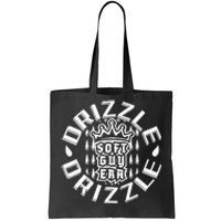 Soft Guy Era Drizzle Drizzle Funny Tote Bag