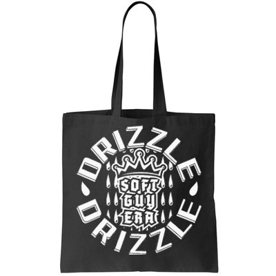 Soft Guy Era Drizzle Drizzle Funny Tote Bag