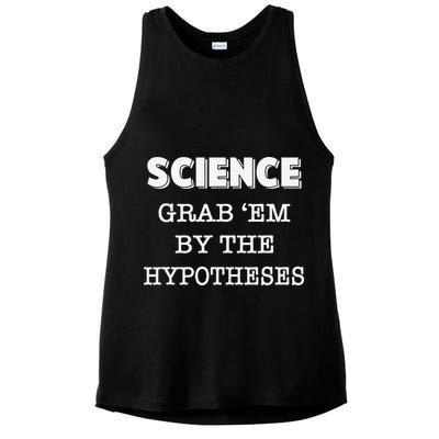 Science Grab 'Em By The Hypotheses Protester Ladies PosiCharge Tri-Blend Wicking Tank