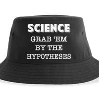 Science Grab 'Em By The Hypotheses Protester Sustainable Bucket Hat