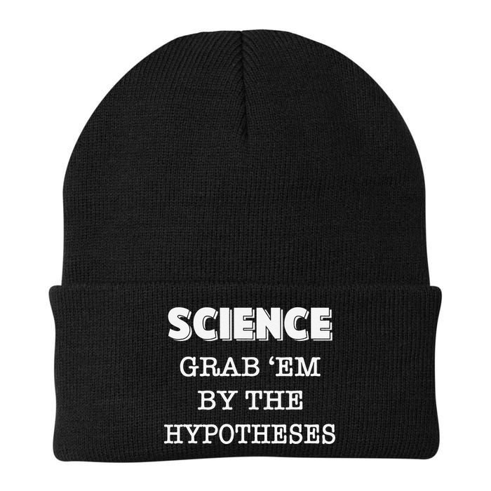 Science Grab 'Em By The Hypotheses Protester Beanie