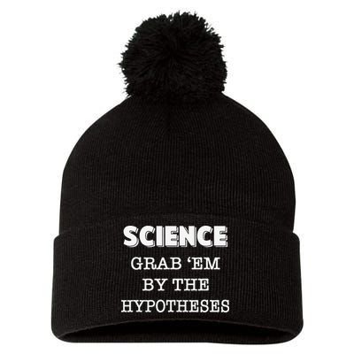 Science Grab 'Em By The Hypotheses Protester Pom Pom 12in Knit Beanie
