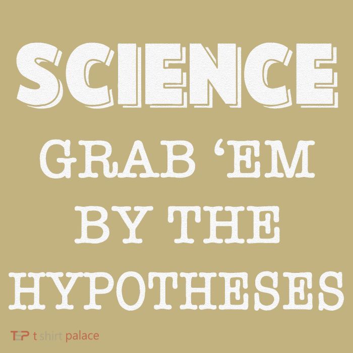 Science Grab 'Em By The Hypotheses Protester Magnet