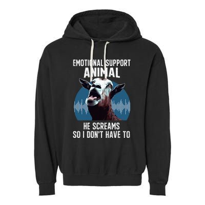 Screaming Goat Emotional Support Animal Goat Owner Raiser Garment-Dyed Fleece Hoodie