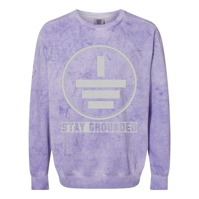 Stay Grounded Electrician Funny Colorblast Crewneck Sweatshirt