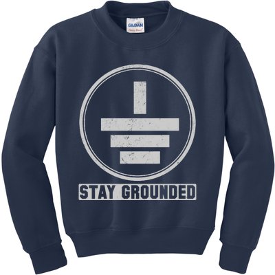 Stay Grounded Electrician Funny Kids Sweatshirt