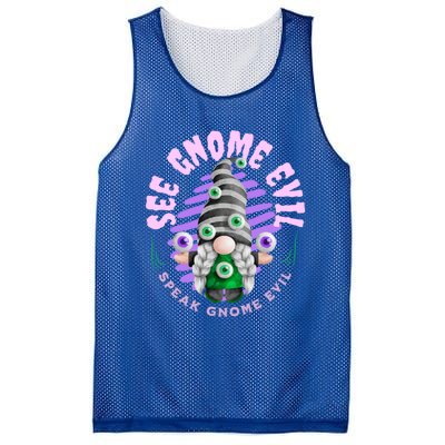 See Gnome Evil Speak Gnome Evil Eyes Funny Gnome Halloween Great Gift Mesh Reversible Basketball Jersey Tank