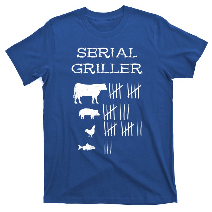 Serial Griller Fathers Day Funny Grilling Grill Bbq Master Gift T-Shirt