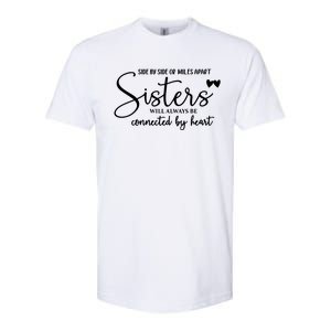 Sister Gift For Sister Sisters Will Always Be Softstyle CVC T-Shirt