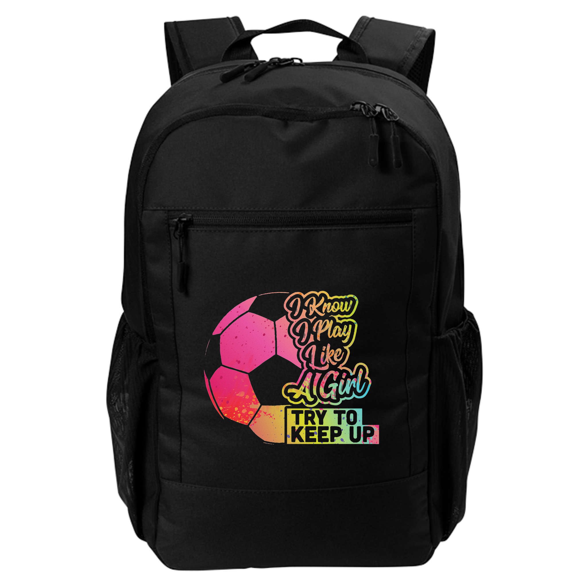 Soccer Girl Funny Gift Mom Daughter Play Like A Girl Soccer Backpack
