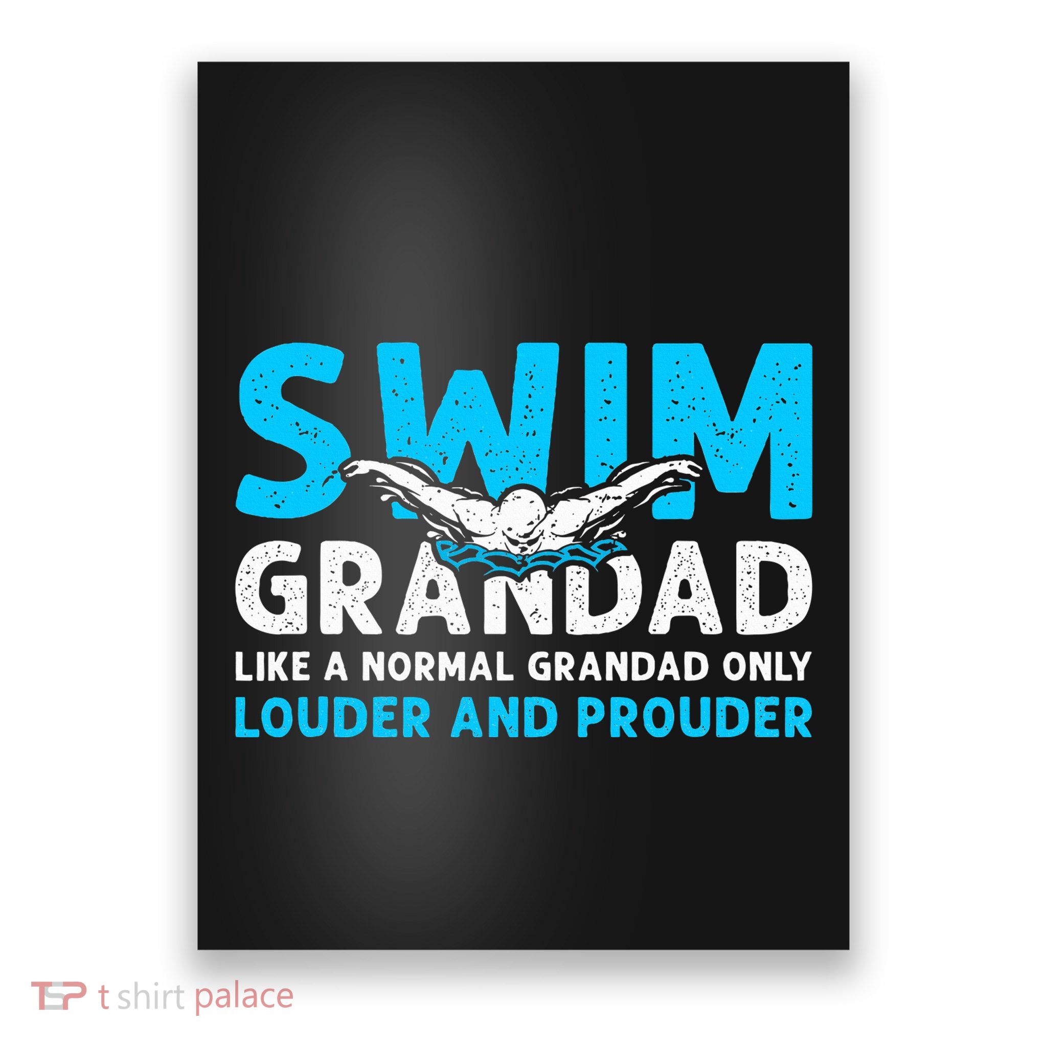 Swim Grandad Funny Swimming Grandad Of A Swimmer Grandad Poster