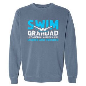 Swim Grandad Funny Swimming Grandad Of A Swimmer Grandad Garment-Dyed Sweatshirt