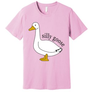 Silly Goose Funny Goose Meme Cute Goose Trendy Clothing Premium T-Shirt