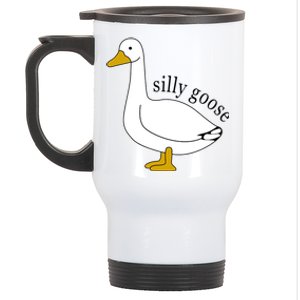 Silly Goose Funny Goose Meme Cute Goose Trendy Clothing Stainless Steel Travel Mug