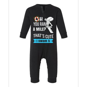 Swimmer Gift Funny Swimming Sports Quote Infant Fleece One Piece